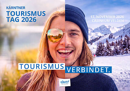 Tourismus verbindet - der Kärntner Tourismustag 2026