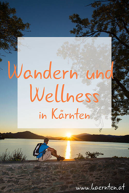 Wandern und Wellness in Kaernten