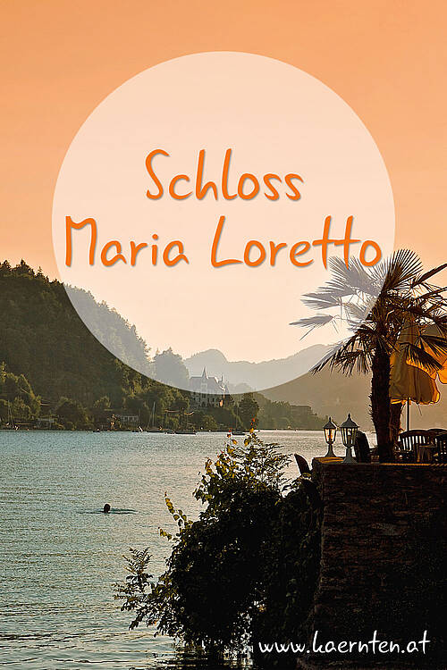 Schloss Maria Loretto